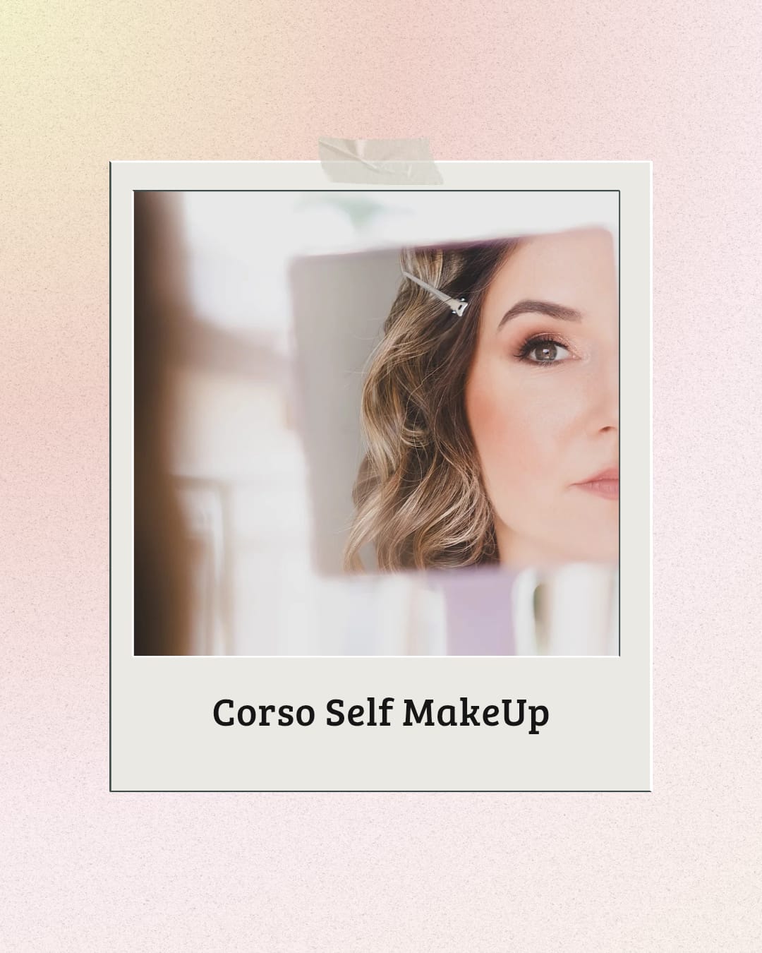 Corso Self Makeup